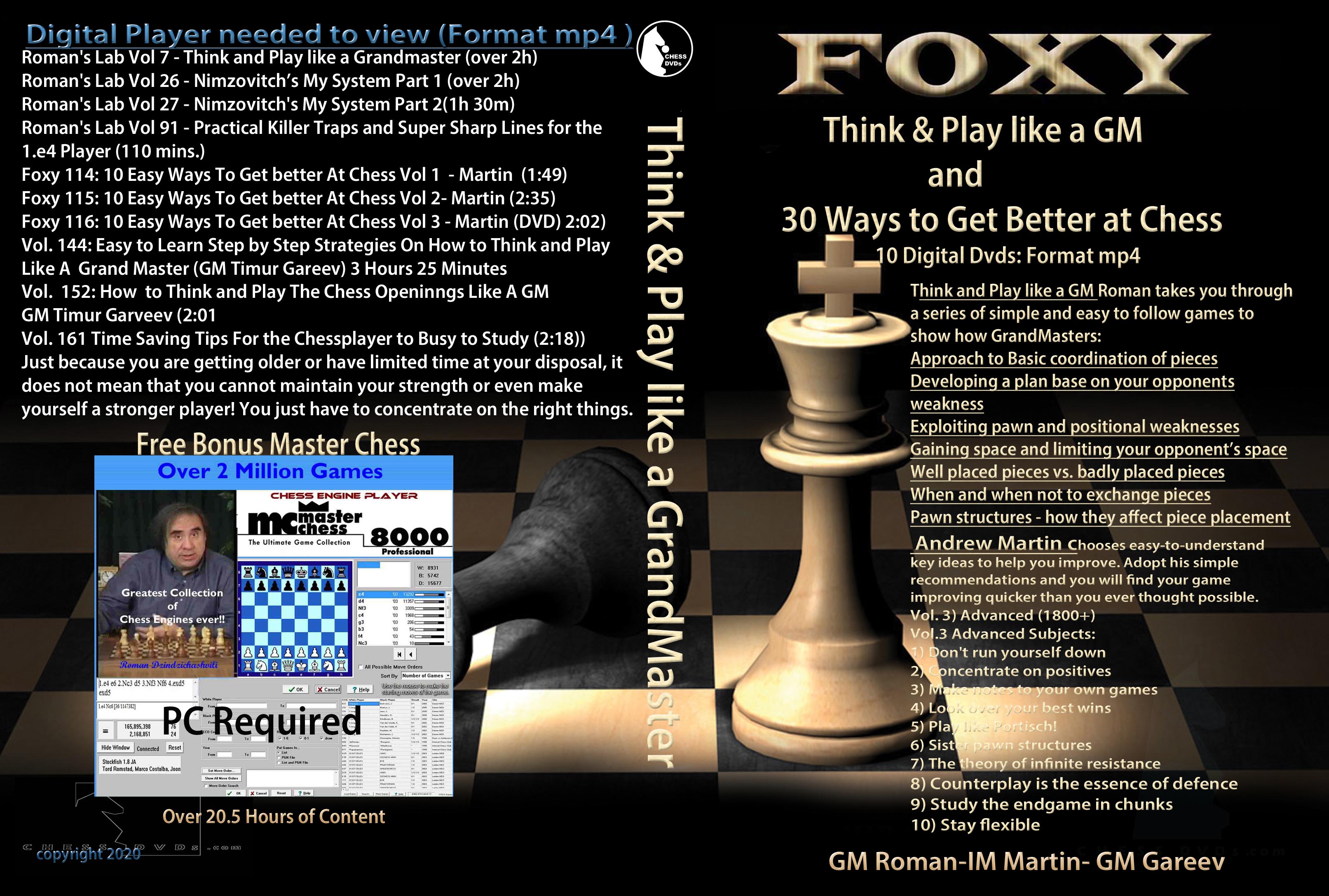 Think & Play like a GM and 30 Ways to Get Better at Chess